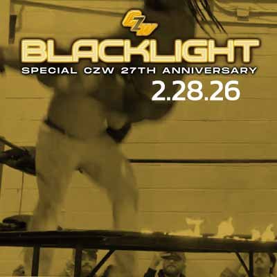 Watch CZW's Blacklight v3 now on IWTV.live and our Official YouTube page