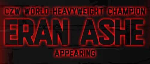 CZW World Heavyweight Champion Eran Ashe appears at Blacklight