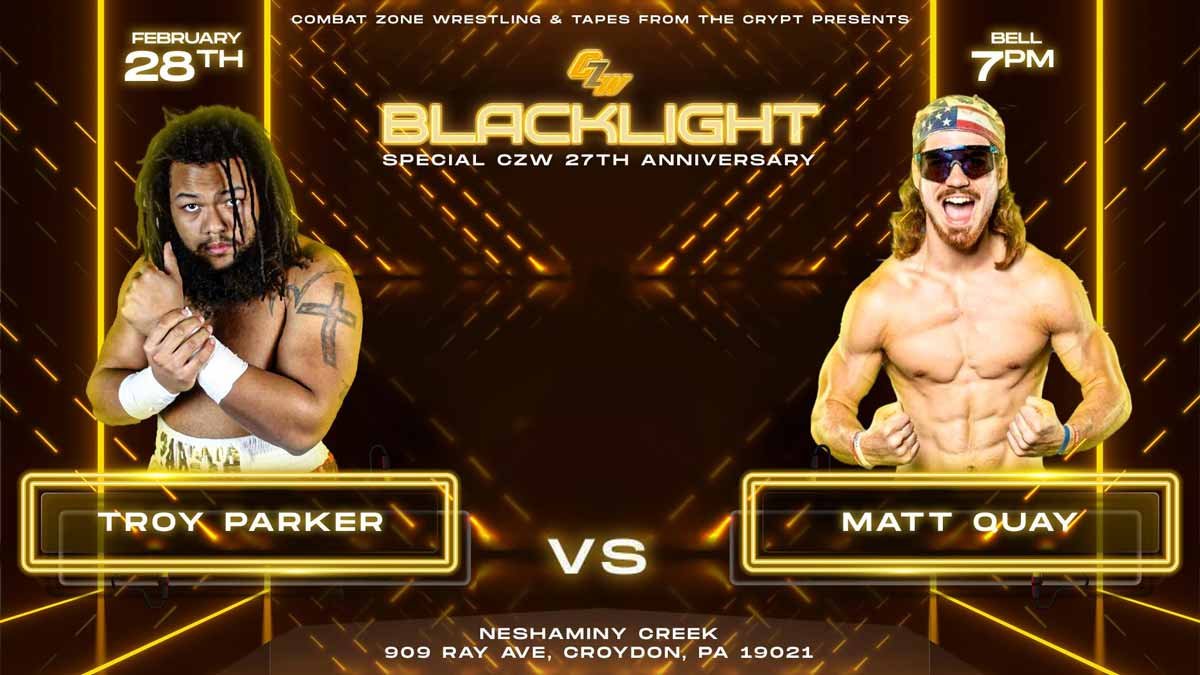 TROY PARKER takes on MATT QUAY - Tix on sale now!