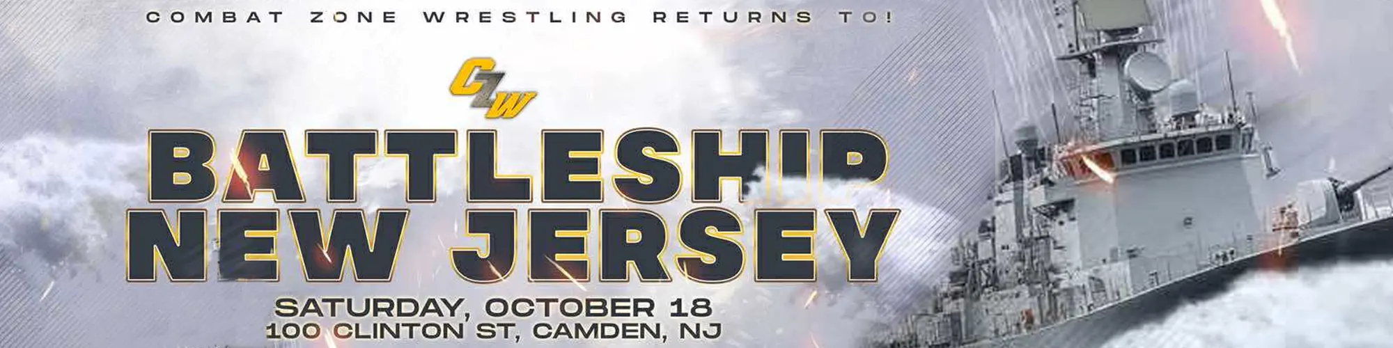 CZW goes back to the Battleship NJ in Oct - Tix coming soon