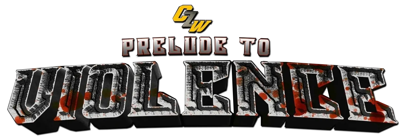 CZW Prelude To Violence - Auguat 29th - Penguin City Brewing - Youngstown Ohio - Tix on sale now