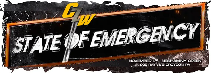 CZW presents State Of Emergency at Neshaminy Creek Brew Co November 1st at 7PM - Tix on sale now!