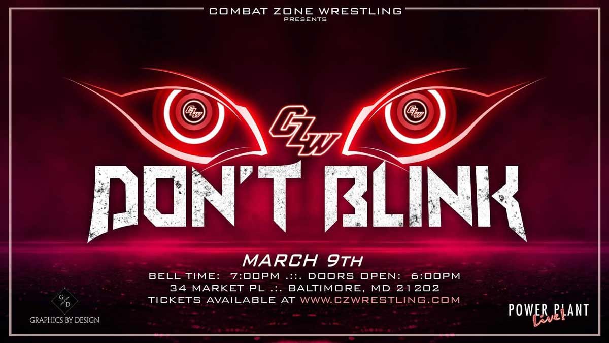 CZW: Don't Blink is streaming now
