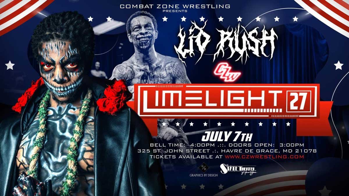 Lio Rush steps into CZW: Limelight 27 | State Theater in HDG - MD | July 7 at 4PM - Tix on sale now!