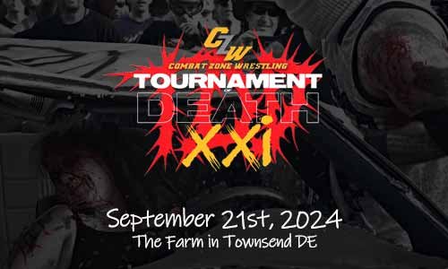 Watch CZW's Tournament Of Death 21 | September 21st, 2024 | from The Farm in Townsend DE