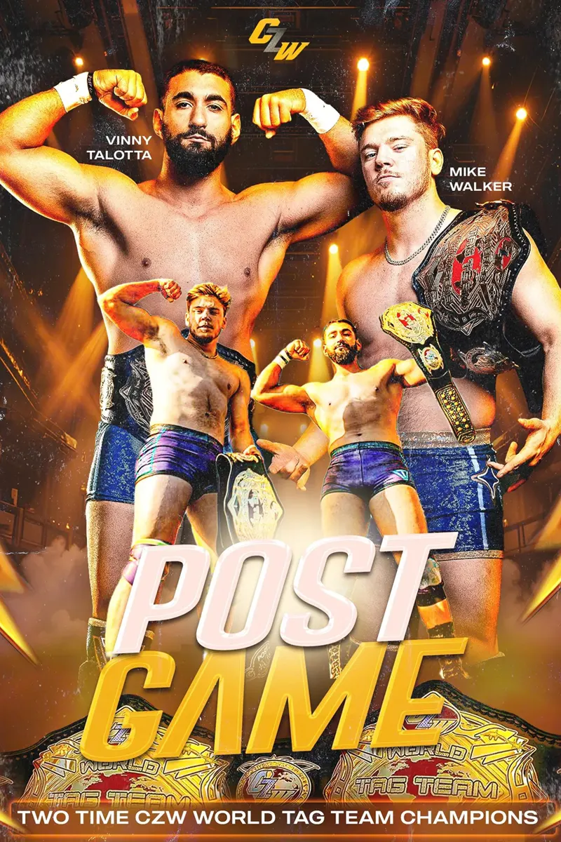 CZW World Tag-Team Champions - Post Game (Vinny Talotta + Mike Walker)